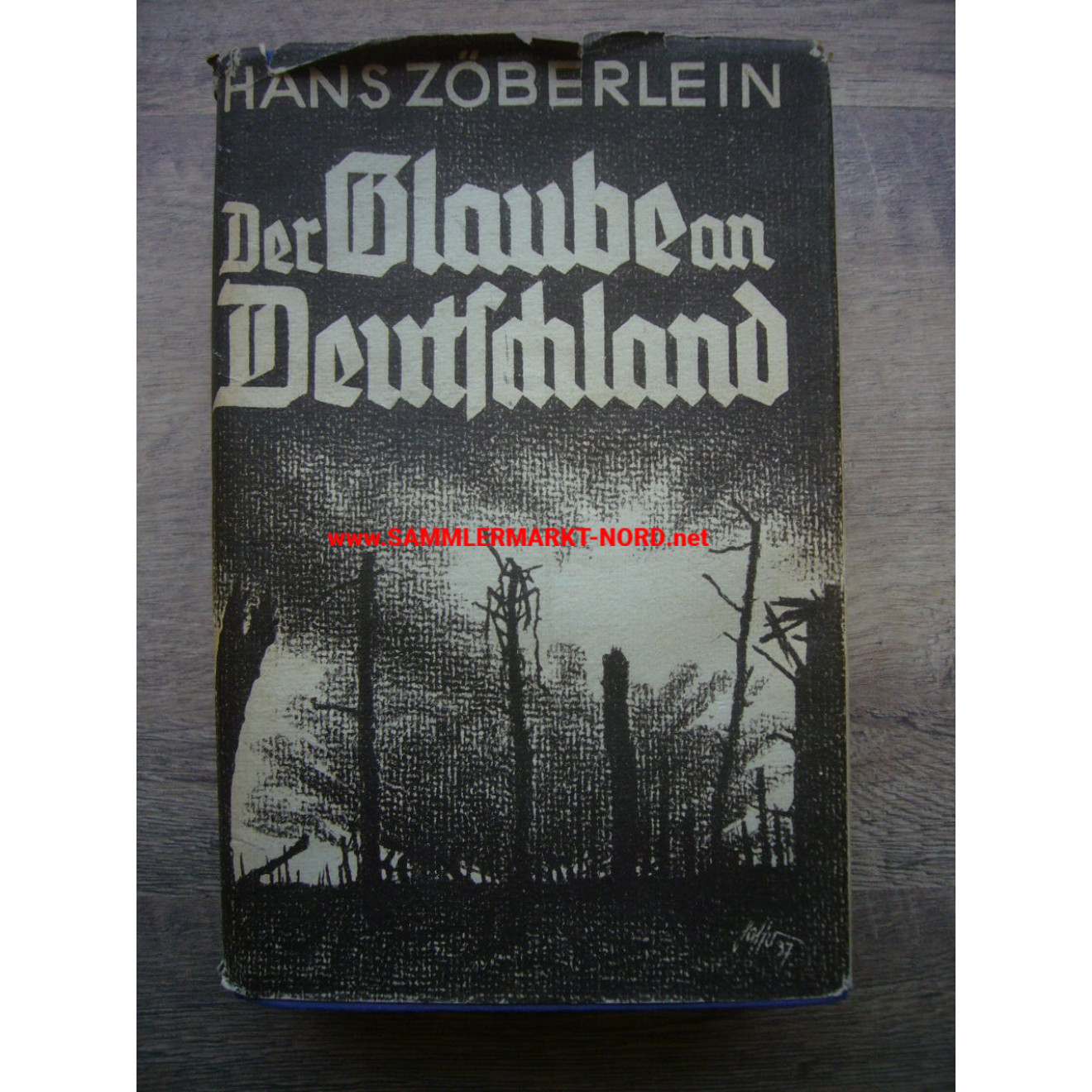 Hans Zöberlein - Der Glaube an Deutschland (special edition)