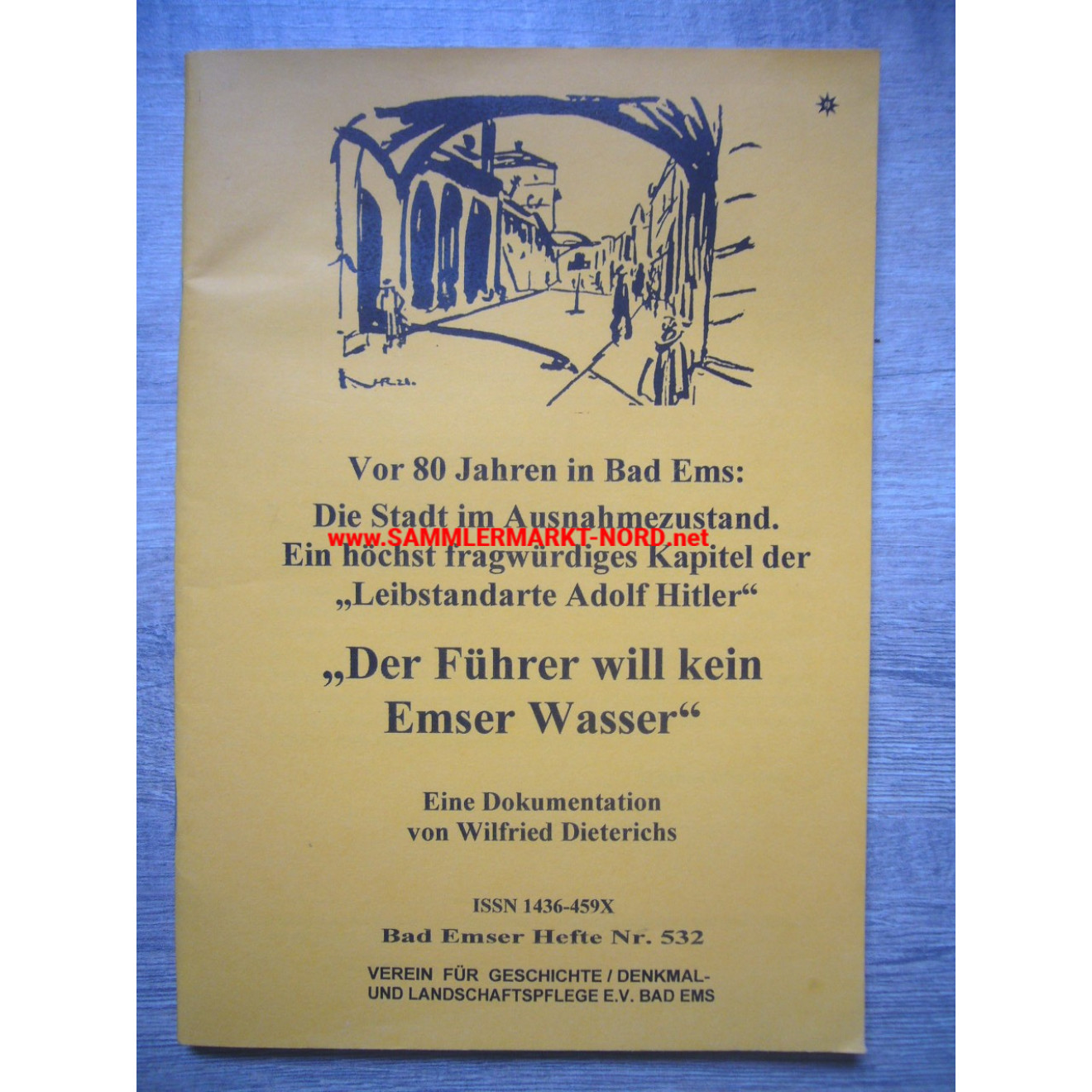 "Der Führer will kein Emser Wasser" - SS Leibstandarte Adolf Hitler (LAH)
