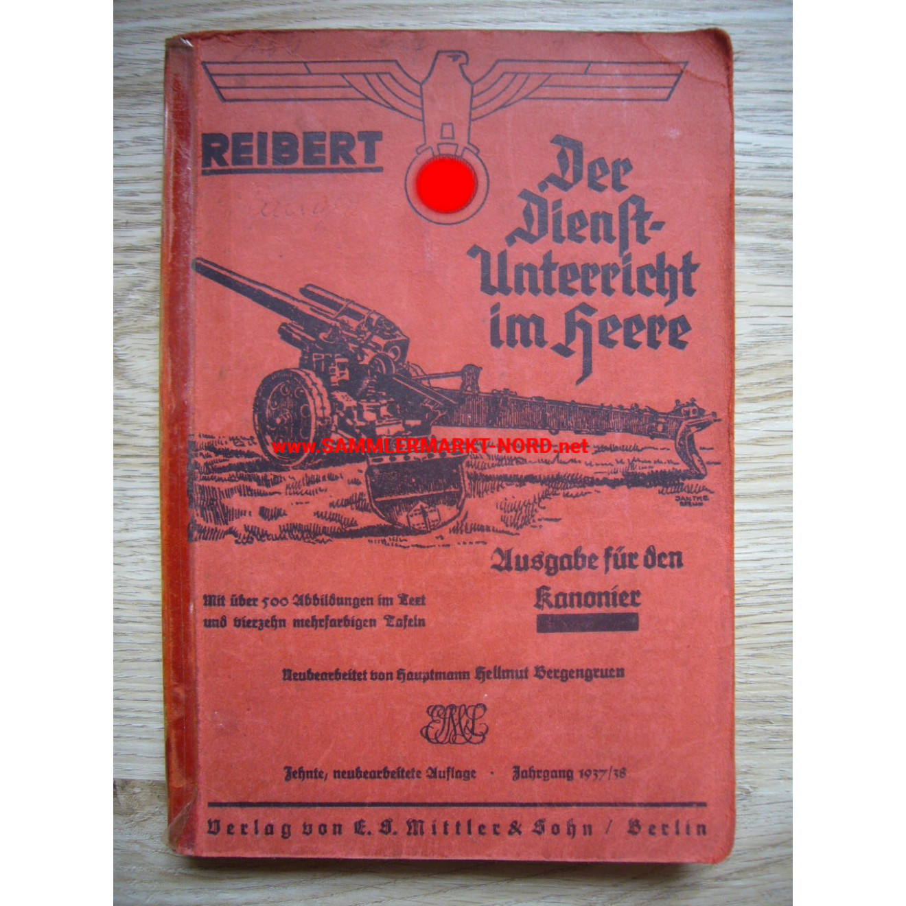 Reibert - The Service Lesson in the Army - Edition for the Gunner 1937/38