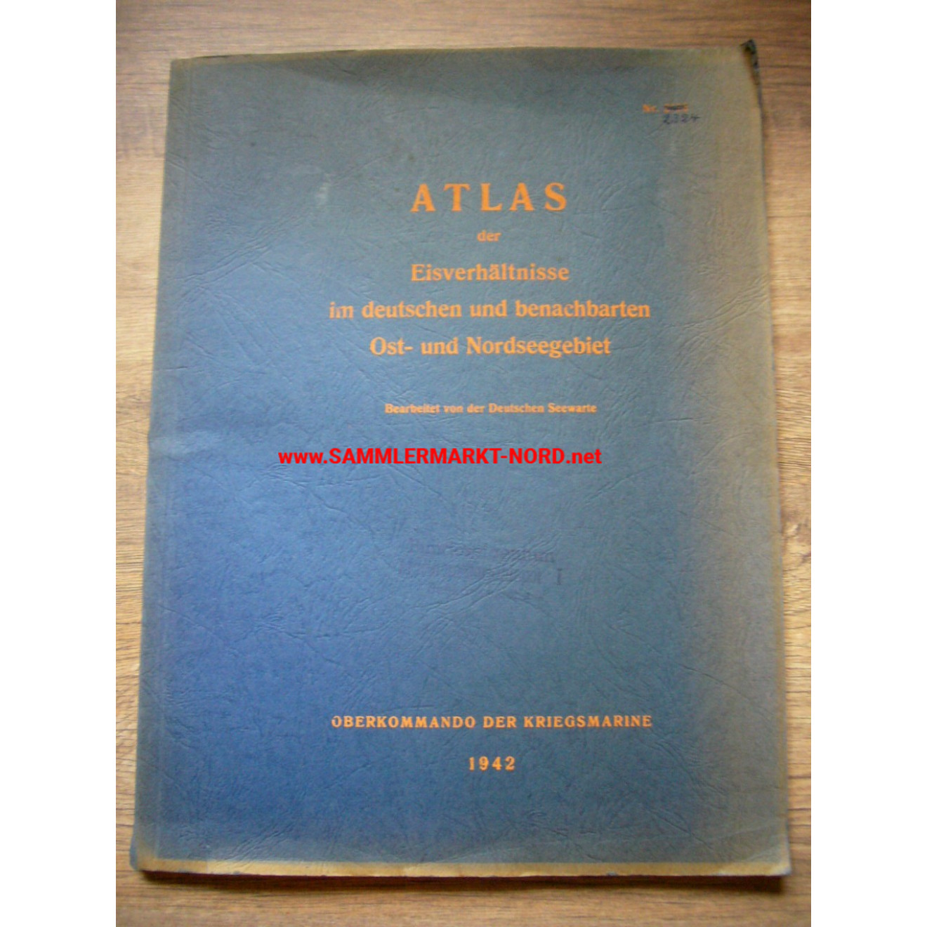 Kriegsmarine - Atlas der Eisverhältnisse im deutschen und benachbarten Ost- und Nordseegebiet