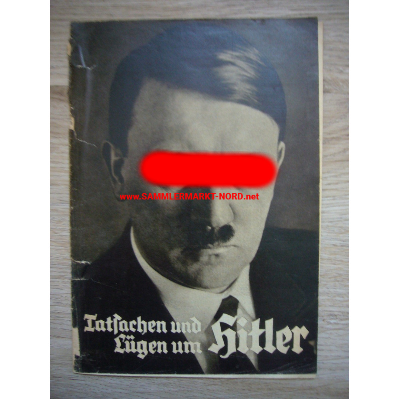 Tatsachen und Lügen um Hitler - NSDAP Kampfschrift, Heft 9