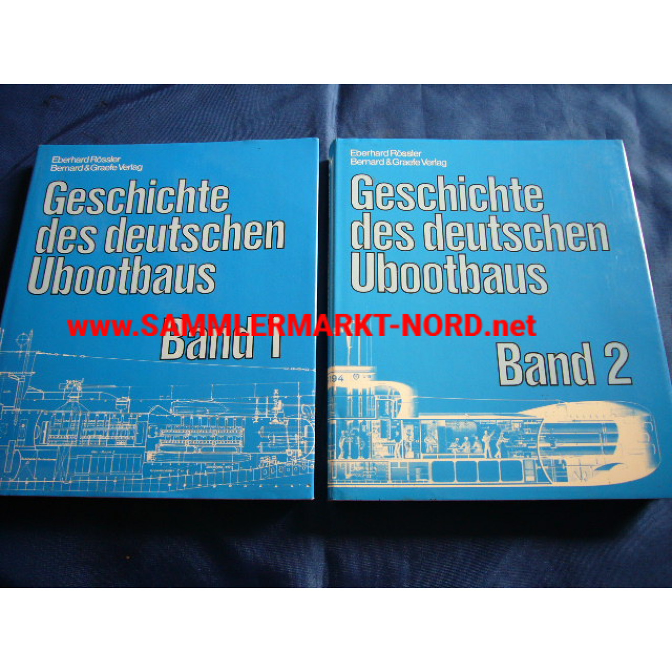 Geschichte des deutschen U - Bootbaus / Band 1 + 2
