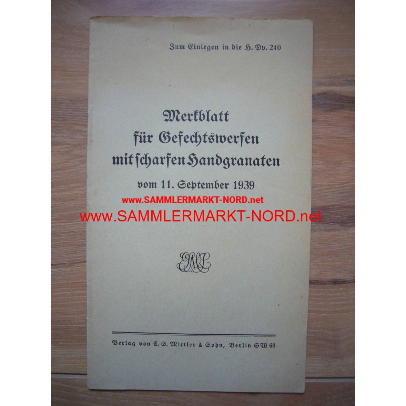 H.Dv. 240 - Merkblatt für Gefechtswerfen mit scharfen Handgranat