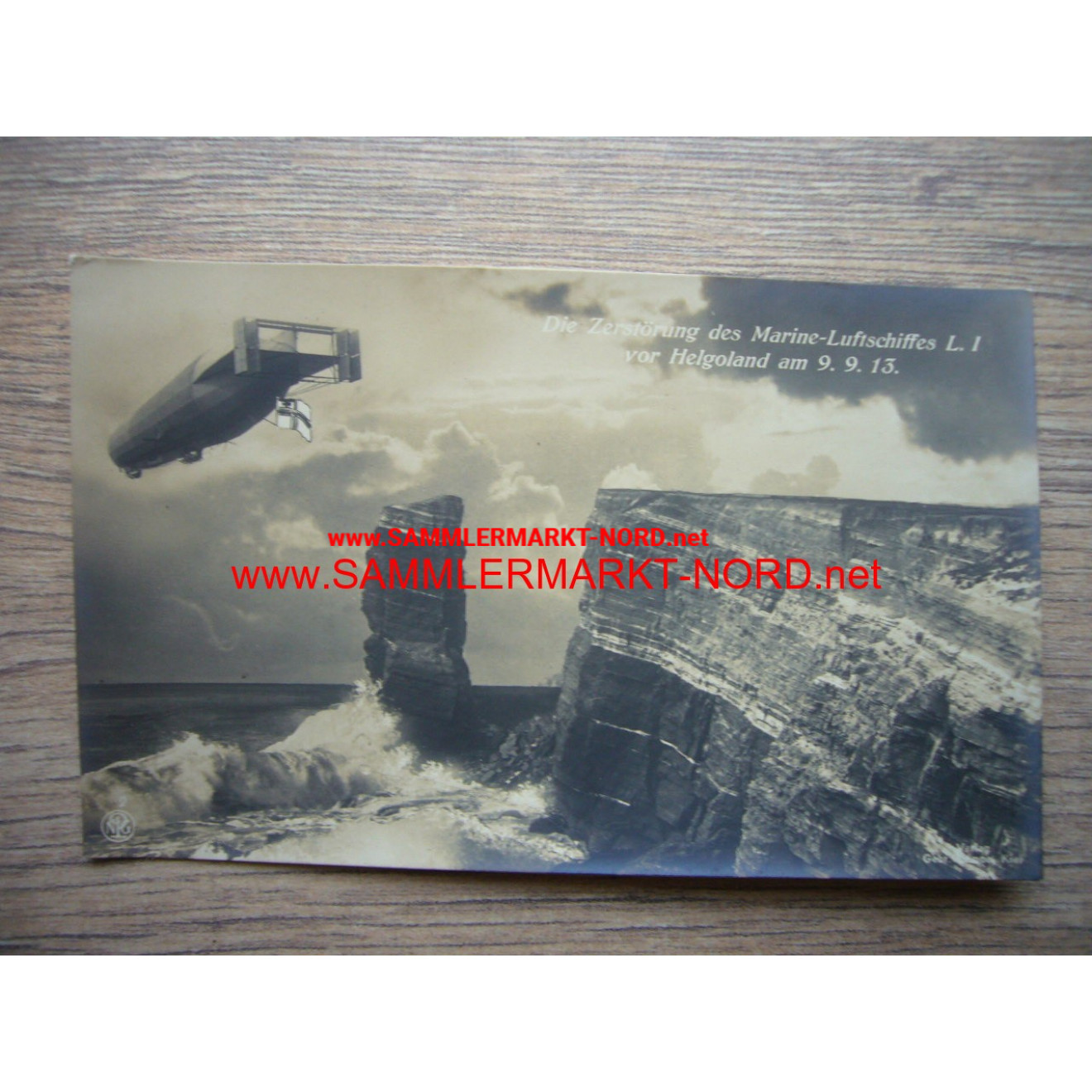 Helgoland - Zerstörung des Marine-Luftschiff L. I - Postkarte