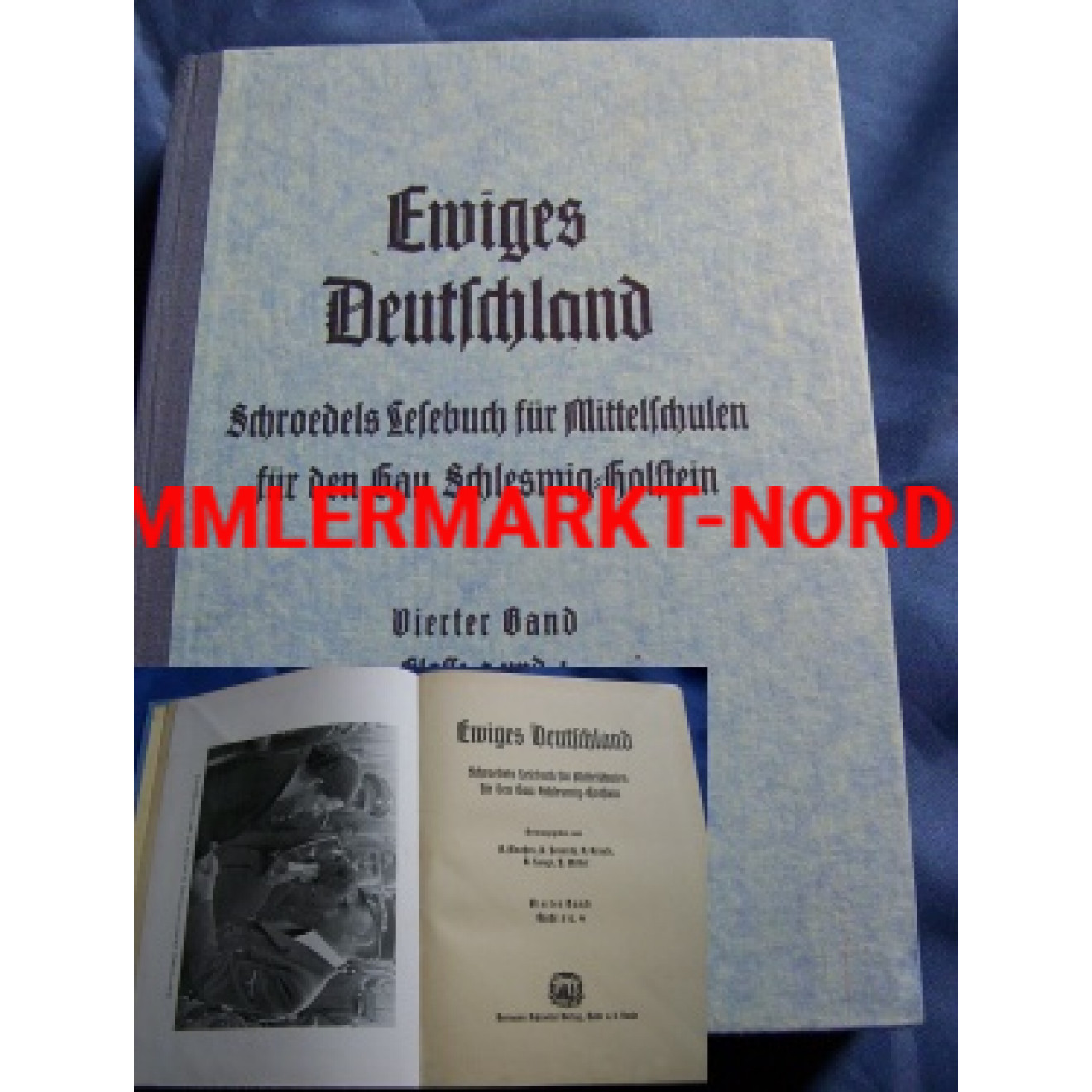 Ewiges Deutschland - Schroedels Lesebuch für Mittelschulen Gau S