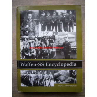 Waffen-SS Encyclopedia - Marc J. Rikmenspoel