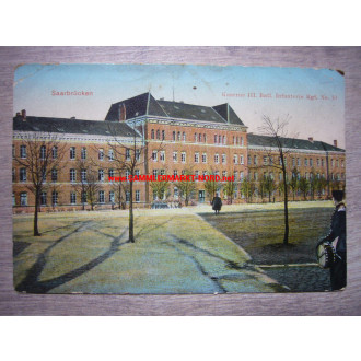 Saarbrücken - Kaserne III. Batl. Infanterie Regiment Nr. 70