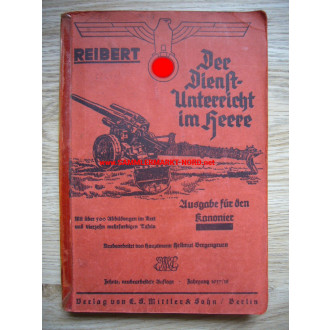 Reibert - Der Dienstunterricht im Heere - Ausgabe für den Kanonier 1937/38