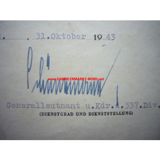 Certificate Iron Cross - Lieutenant General OTTO SCHÜNEMANN (337th I.D.) - Autograph