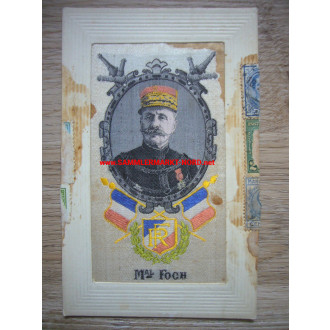 France - Marshal Ferdinand Foch - Silk postcard