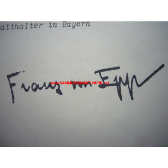Reich Governor in Bavaria (NSDAP) - FRANZ RITTER VON EPP - Autograph