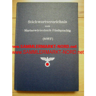 Stichwortverzeichnis zum Marinewörterbuch Fünfsprachig (MWF)
